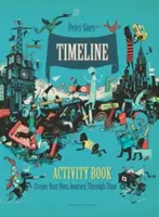 Tevékenységgyűjtemény az idővonalról - Készítsd el saját időutazásodat! - Timeline Activity Book - Create Your Own Journey Through Time