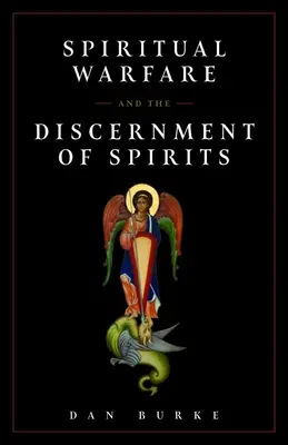 Lelki harc/szellemek megkülönböztetése - Spiritual Warfare/Discernment of Spirits