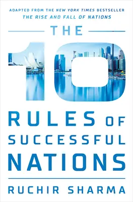 A sikeres nemzetek 10 szabálya - The 10 Rules of Successful Nations