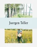 Juergen Teller: Juerueruer Jürgen Juerger: The Keys to the House - Juergen Teller: The Keys to the House