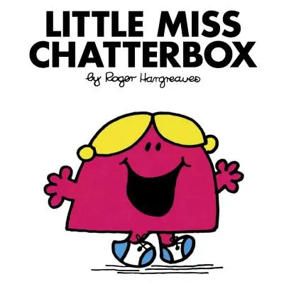 Little Miss Fecsegő - Little Miss Chatterbox