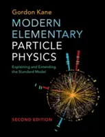 Modern elemi részecskefizika - Modern Elementary Particle Physics