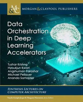 Adatok hangszerelése a mélytanulási gyorsítókban - Data Orchestration in Deep Learning Accelerators