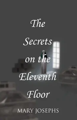 Titkok a tizenegyedik emeleten - The Secrets on the Eleventh Floor