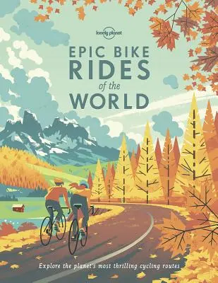 A világ epikus kerékpártúrái 1 - Epic Bike Rides of the World 1