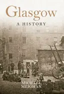 Glasgow története - Glasgow a History