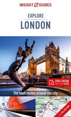 Insight Guides Explore London (útikönyv ingyenes ebookkal) - Insight Guides Explore London (Travel Guide with Free Ebook)