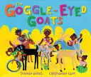 A gülüszemű kecskék - The Goggle-Eyed Goats