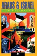 Arabok és Izrael kezdőknek - Arabs & Israel for Beginners