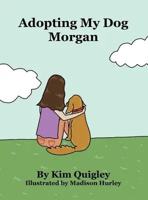 A kutyám, Morgan örökbefogadása - Adopting My Dog Morgan