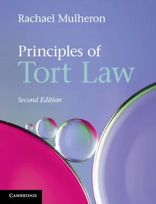 A kártérítési jog alapelvei - Principles of Tort Law