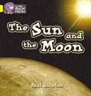 A Nap és a Hold - The Sun and the Moon