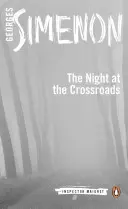 Az éjszaka a kereszteződésben - The Night at the Crossroads