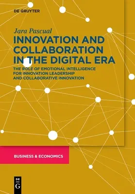 Inovace a spolupráce v digitální éře - Innovation and Collaboration in the Digital Era