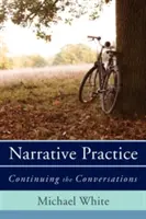 Elbeszélő gyakorlat: A beszélgetések folytatása - Narrative Practice: Continuing the Conversations