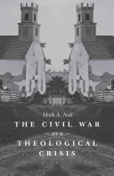 A polgárháború mint teológiai válság - The Civil War as a Theological Crisis