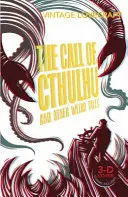 Cthulhu hívása és más furcsa történetek - Call of Cthulhu and Other Weird Tales