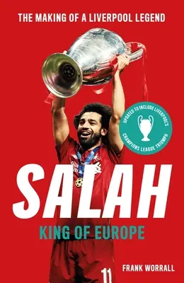 Szalah: Salah: Európa királya - Salah: King of Europe