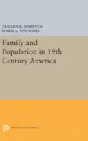 Család és népesség a 19. századi Amerikában - Family and Population in 19th Century America