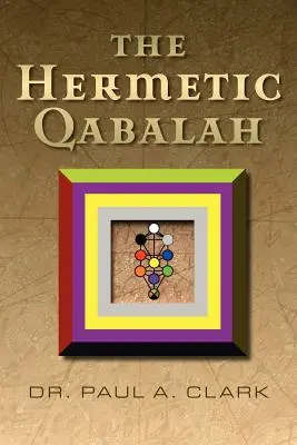 The Hermetic Qabalah