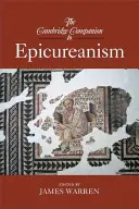 The Cambridge Companion to Epicureanism (Az epikureizmus cambridge-i kísérője) - The Cambridge Companion to Epicureanism