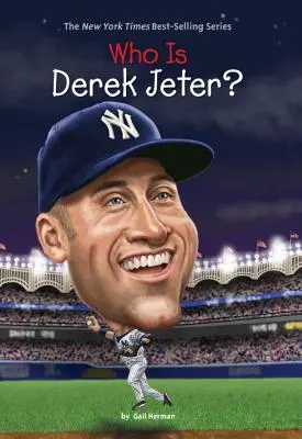 Ki az a Derek Jeter? - Who Is Derek Jeter?