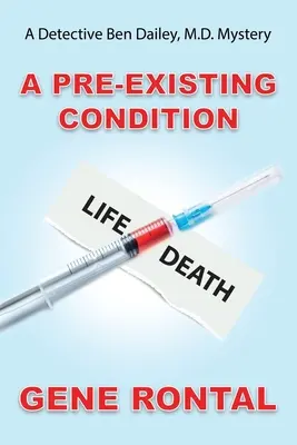 Egy már meglévő állapot - A Pre-existing Condition