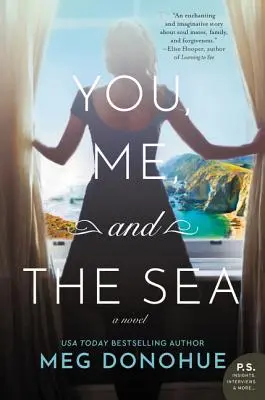 Te, én és a tenger - You, Me, and the Sea