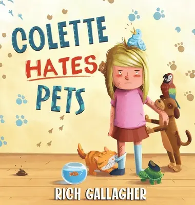 Colette utálja a háziállatokat - Colette Hates Pets