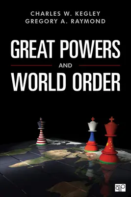 Nagyhatalmak és világrend: Patterns and Prospects - Great Powers and World Order: Patterns and Prospects