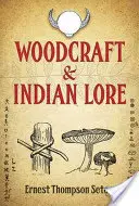 Faipar és indián mondavilág - Woodcraft & Indian Lore