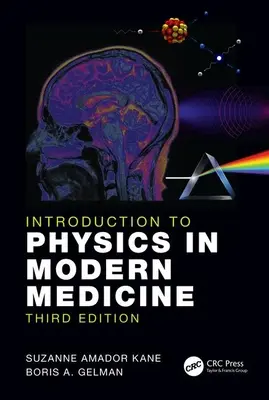 Bevezetés a fizikába a modern orvostudományban - Introduction to Physics in Modern Medicine