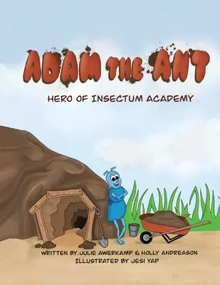 Hangya Ádám - Az Insectum Akadémia hőse - Adam the Ant - Hero of Insectum Academy