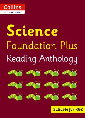 Collins International Foundation - Collins International Science Foundation Plus olvasmányantológia - Collins International Foundation - Collins International Science Foundation Plus Reading Anthology