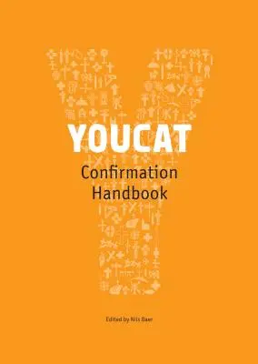 Youcat konfirmációi vezetői kézikönyv - Youcat Confirmation Leader's Handbook