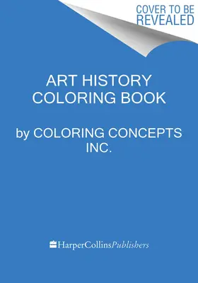 A művészettörténeti színezőkönyv - The Art History Coloring Book