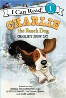 Charlie, a tanyakutya: Charlie havas napja - Charlie the Ranch Dog: Charlie's Snow Day