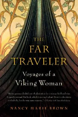 A távoli utazó: Egy viking nő utazásai - The Far Traveler: Voyages of a Viking Woman