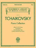 Csajkovszkij zongoragyűjtemény: Schirmer Klasszikusok Könyvtára 2116. kötet - Tchaikovsky Piano Collection: Schirmer Library of Classics Volume 2116