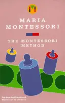 A Montessori-módszer - The Montessori Method