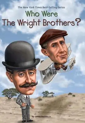 Kik voltak a Wright testvérek? - Who Were the Wright Brothers?