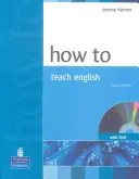 How to Teach Eng Ne Bk/DVD Pack [DVD-vel] - How to Teach Eng Ne Bk/DVD Pack [With DVD]