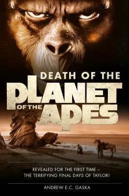 A majmok bolygójának halála - Death of the Planet of the Apes