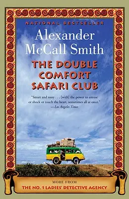 A Double Comfort Safari Club - The Double Comfort Safari Club