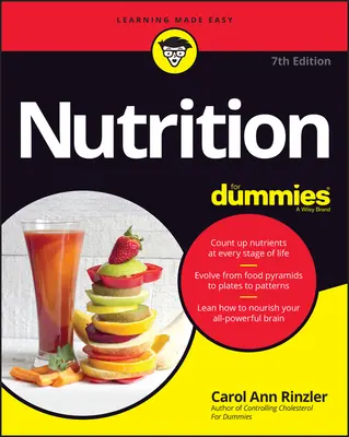 Táplálkozástudomány for Dummies - Nutrition for Dummies