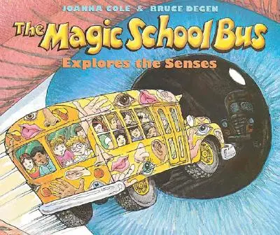 A varázsló iskolabusz felfedezi az érzékszerveket - The Magic School Bus Explores the Senses