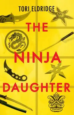 A nindzsa lánya - The Ninja Daughter