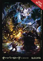 Overlord, Vol. 11 (Light Novel): The Dwarven Crafter