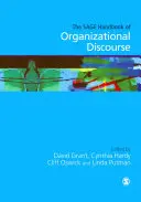 The Sage Handbook of Organizational Discourse (A szervezeti diskurzus bölcs kézikönyve) - The Sage Handbook of Organizational Discourse