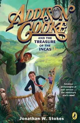 Addison Cooke és az inkák kincse - Addison Cooke and the Treasure of the Incas